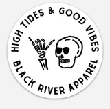 High Tides & Good Vibes Sticker